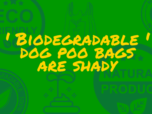 Compostable Dog Poo Bags are Shady
